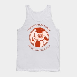 Congratulations Smarty Pants ! Tank Top